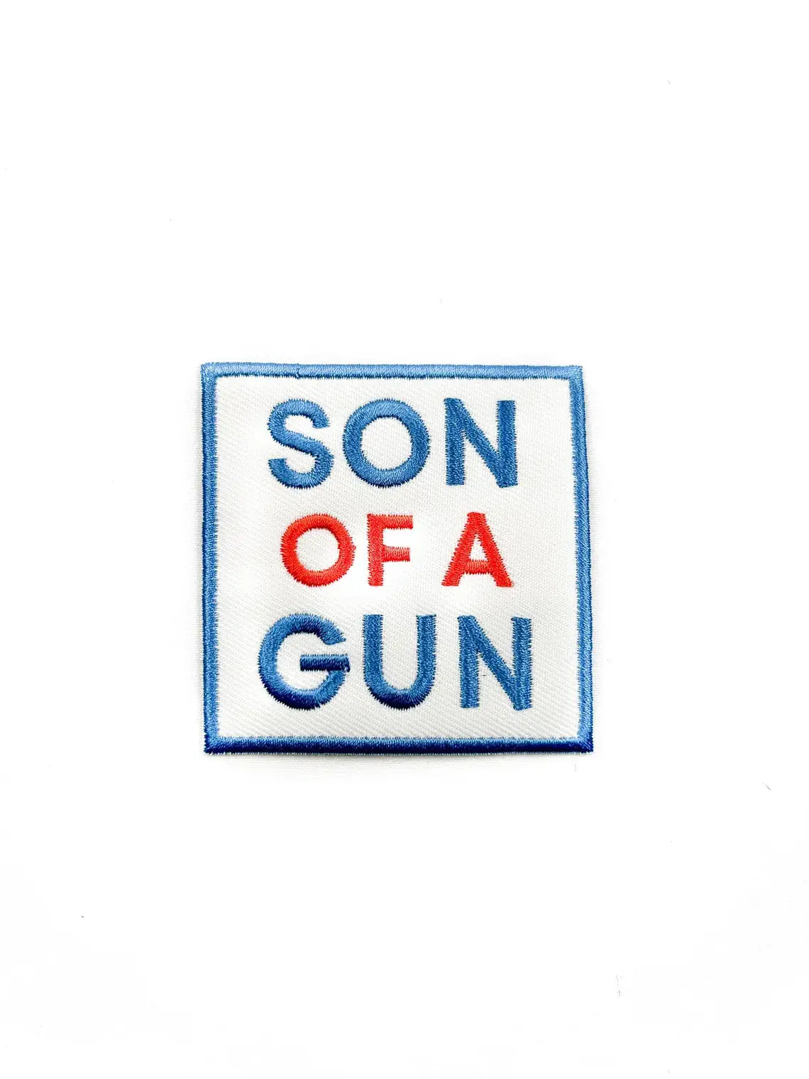 Son Of A Gun Embroidered Iron-On Patch